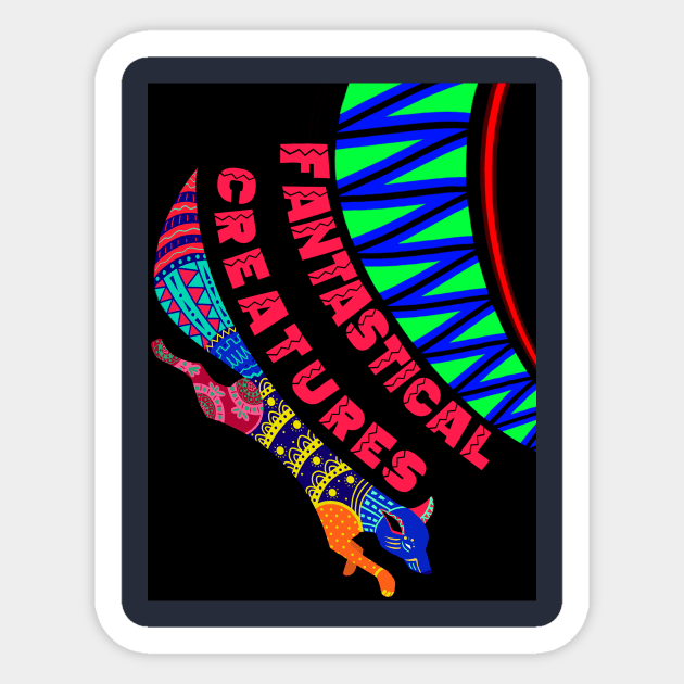 FANTASTICAL CREATURES ALEBRIJE Sticker by datjiveturkey